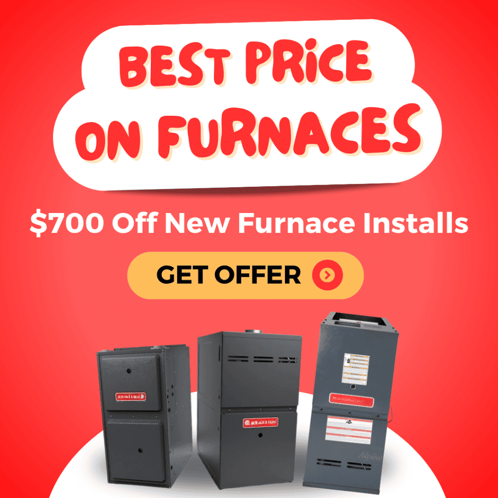 Best Price on Furnaces - $700 Off New Furnace Installs
